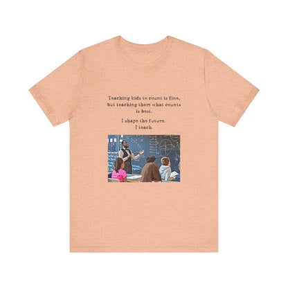 Teachers - I Shape The Future