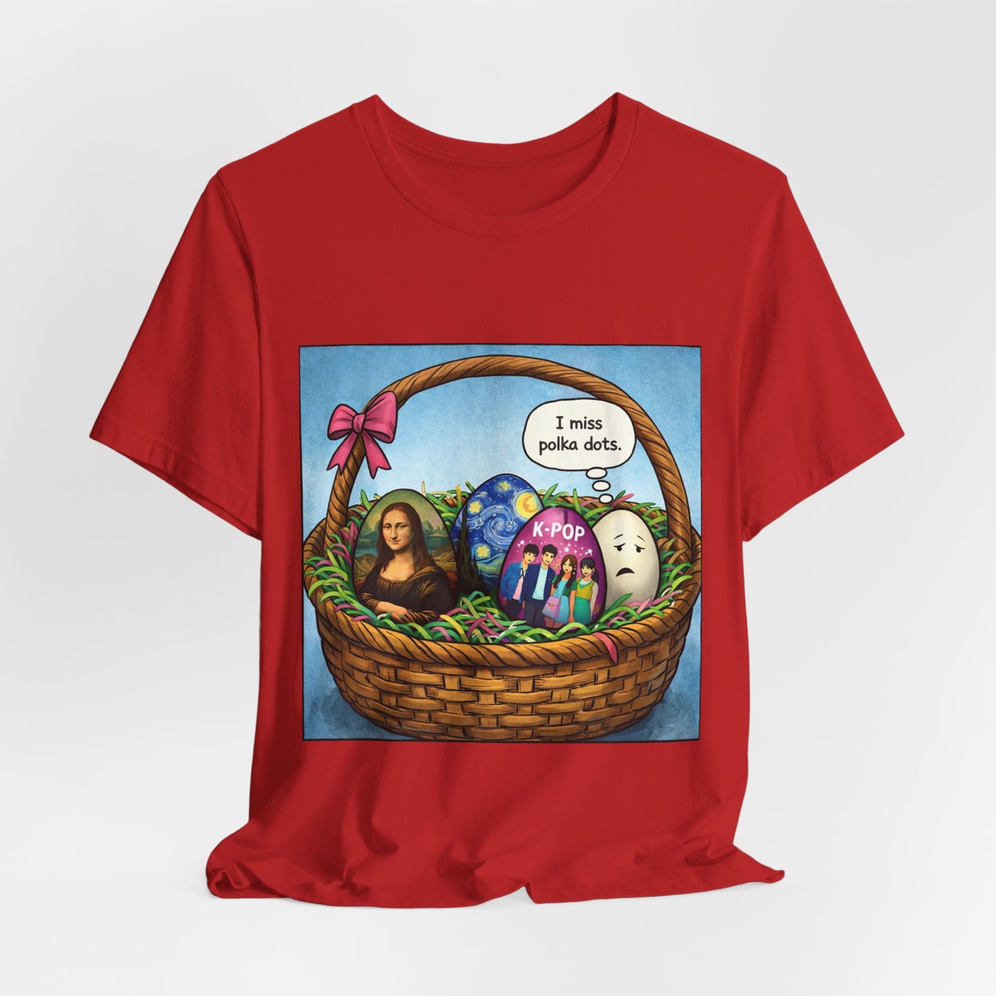 I Miss Polka Dots - Easter Basket Tee