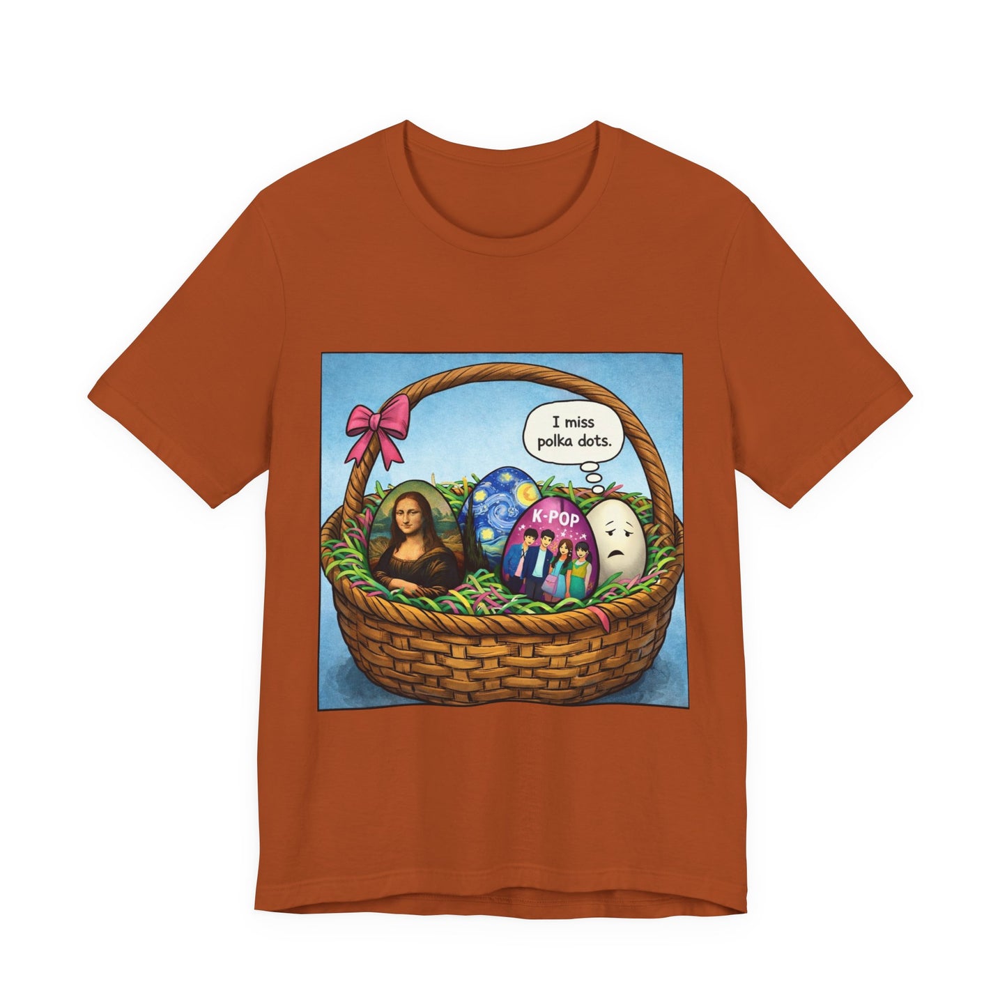 I Miss Polka Dots - Easter Basket Tee