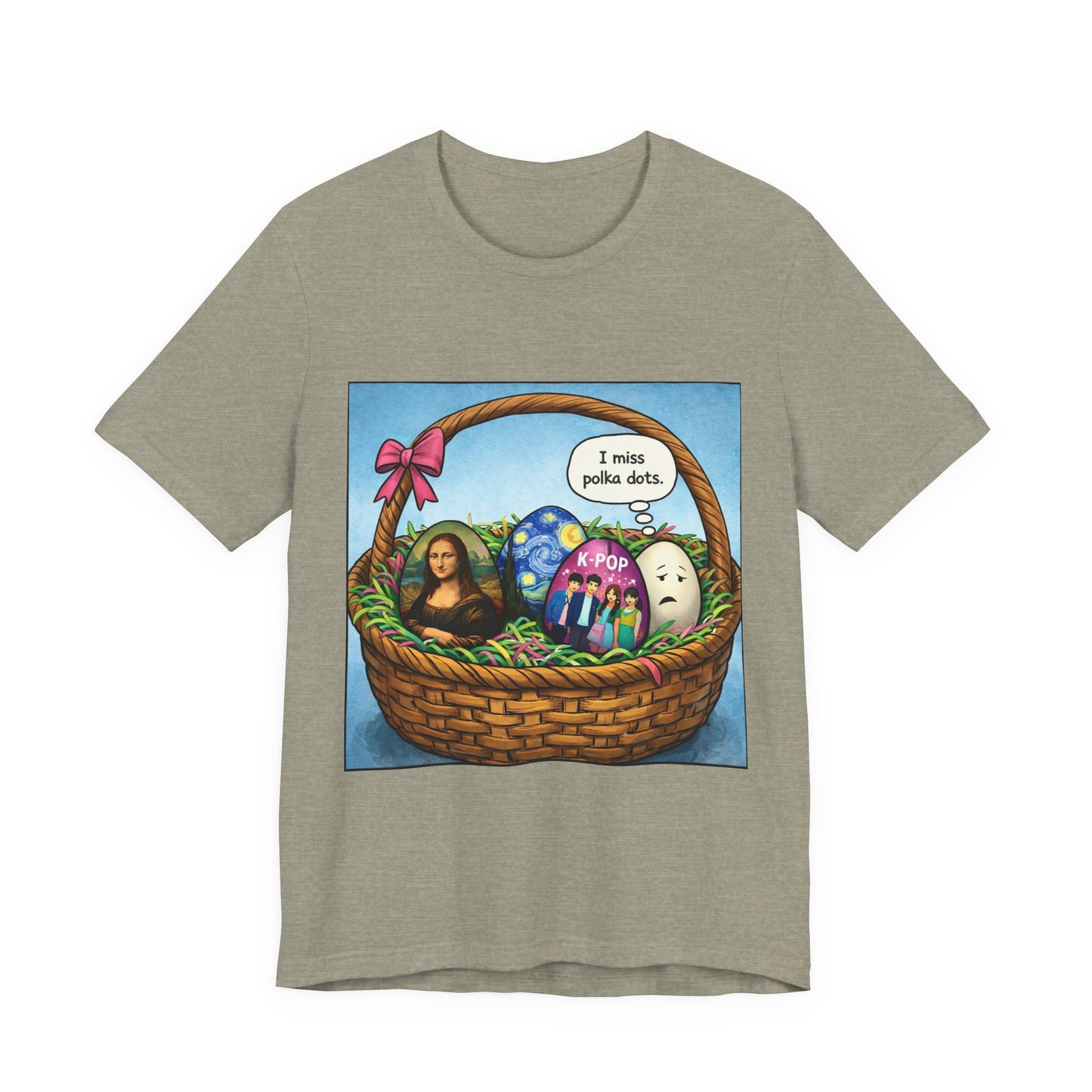 I Miss Polka Dots - Easter Basket Tee