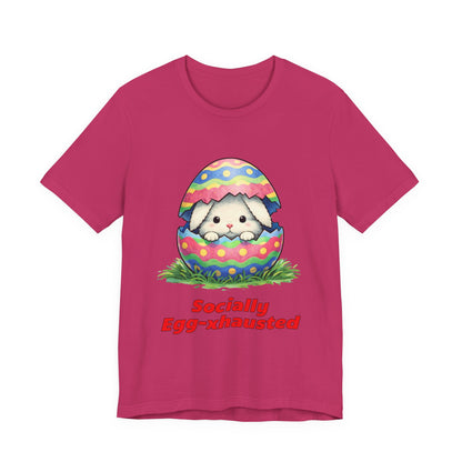 Socially Egg-xhausted - Easter Bunny T-Shirt