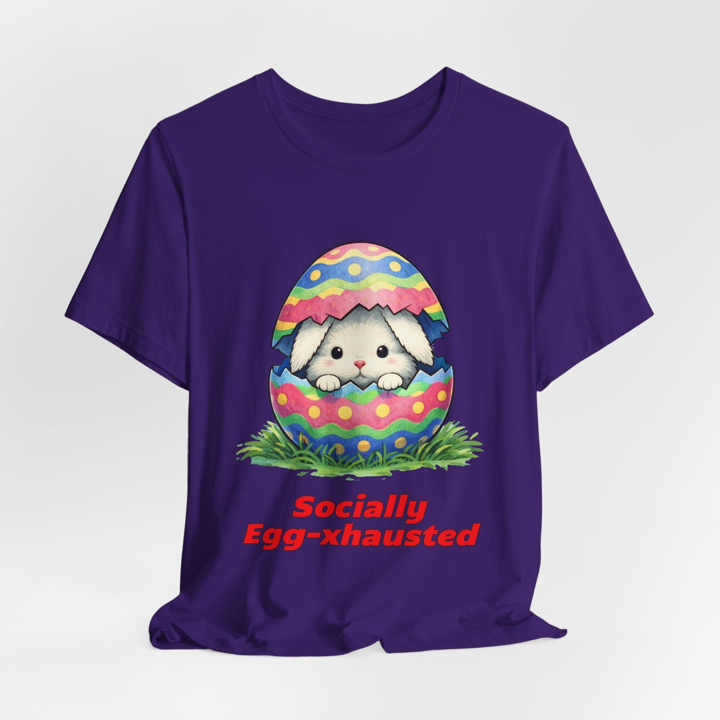 Socially Egg-xhausted - Easter Bunny T-Shirt