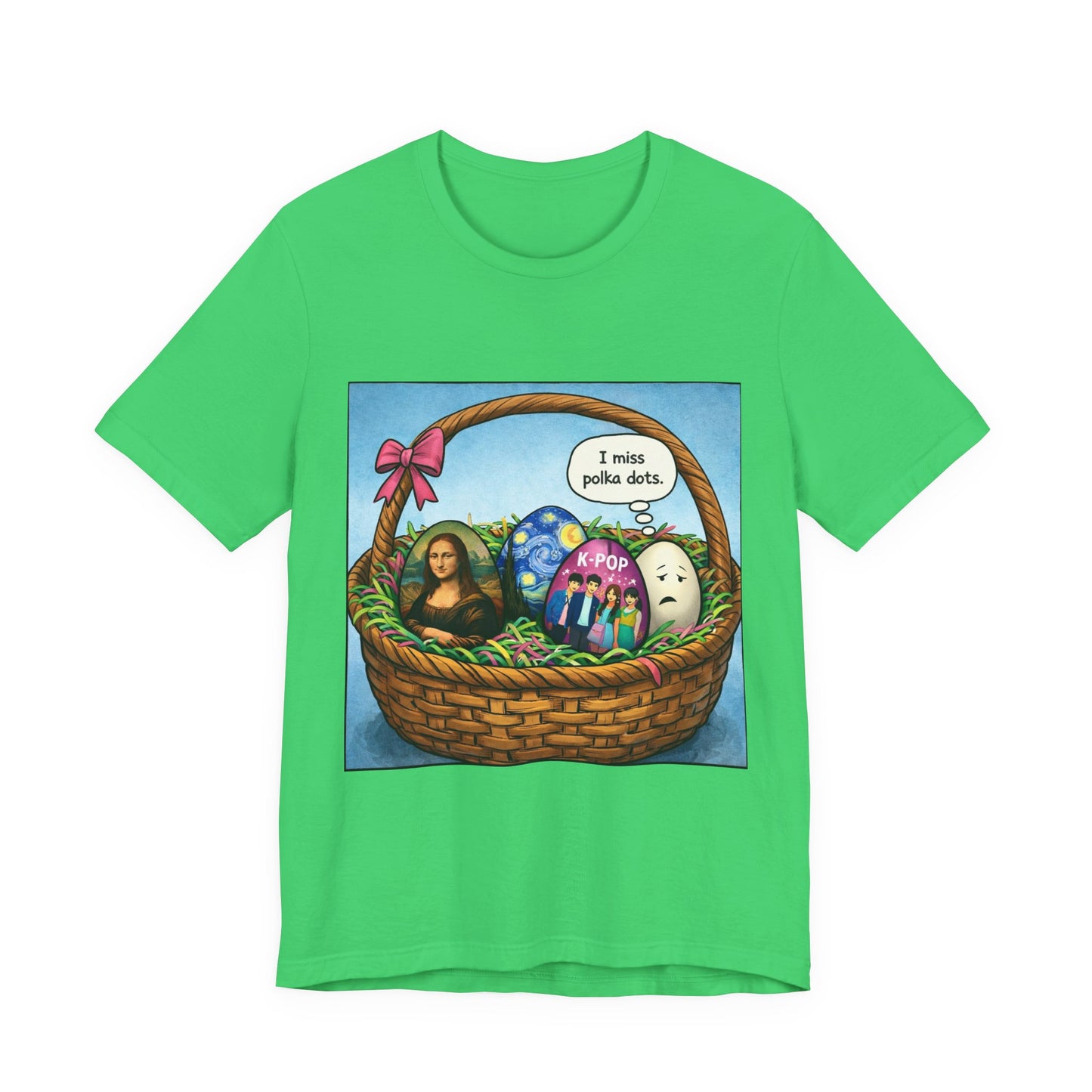I Miss Polka Dots - Easter Basket Tee