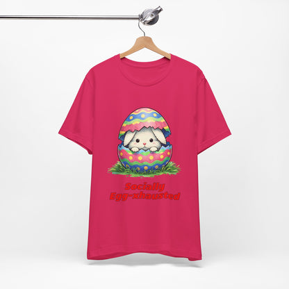 Socially Egg-xhausted - Easter Bunny T-Shirt