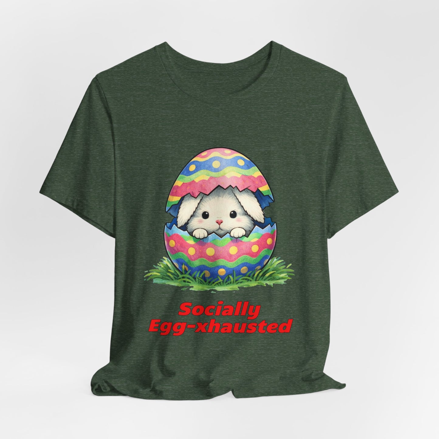 Socially Egg-xhausted - Easter Bunny T-Shirt
