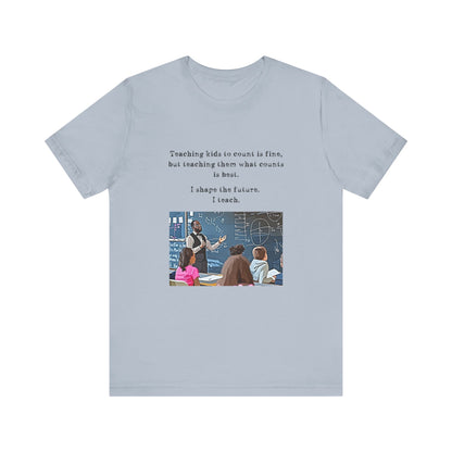 Teachers - I Shape The Future